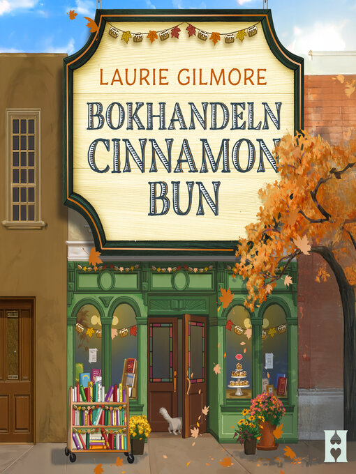 Titeldetaljer för Bokhandeln Cinnamon Bun av Laurie Gilmore - Tillgänglig